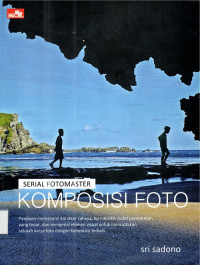 Serial fotomaster komposisi foto
