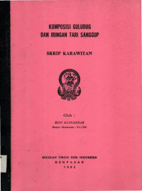 SKAR :  Komposisi Guludug dan Iringan Tari Sanggup