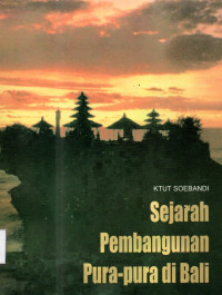 Image of Sejarah pembangunan pura pura di Bali