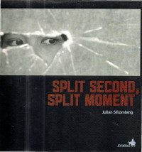 Image of split second, Split Moment