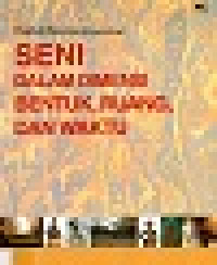 Seni dalam Dimensi Bentuk, Ruang dan Waktu