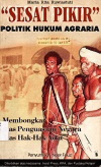 Image of Sesat Pikir Politik Hukum Agraria Politik Hukum Agraria