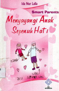 Image of Menyayangi Anak  Sepenuh Hati