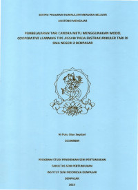 Image of SKR.ST : Pembelajaran Tari Candra Metu Menggunakan Model Cooperative Leaning Tipe Jigsaw Pada Ekstrakurikuler Tari Di SMA Negeri 2 Denpasar