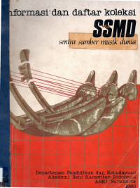 Informasi dan daftar koleksi SSMD sentra sumber musik dunia