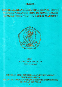 Image of SKR ST : Pembelajaran musik tradisional letor menggunakan metode demonstrasi di SMAS katolik ST . john paul II maumere