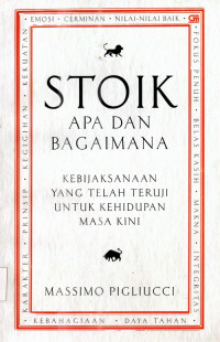 Stoik Apa dan Bagaimana Kebijaksanaan yang telah teruji untuk kehidupan Masa kini