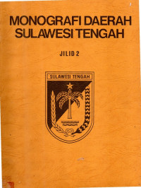 Monografi Daerah Sulawesi Tengah jilid.2