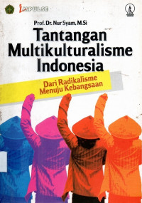 Tantangan Multikulturalisme Indonesia
