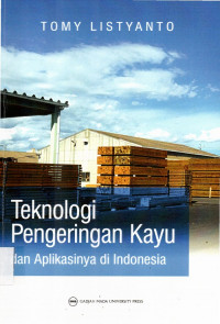 Teknologi Pengeringan Kayu