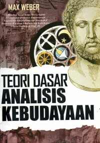 Teori Dasar Analisis Kebudayaan