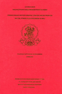 Image of SKR DKV : Perancangan Motion Graphic sebagai media Promosi Digital Fitness Plus Indonesia di Bali